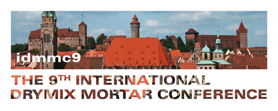 9th International Drymix Mortar Conference, idmmc9, Nürnberg, 27. March 2023 9th International Drymix Mortar Conference, idmmc9, Nürnberg, 27. March 2023
